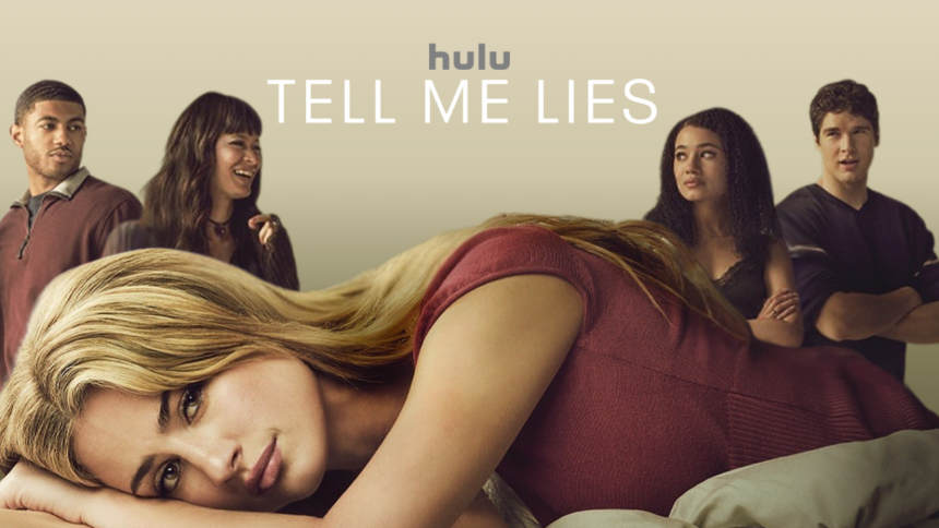 Tell Me Lies Season 3 Explained: Plot, New Characters, and What’s Changed This Time
